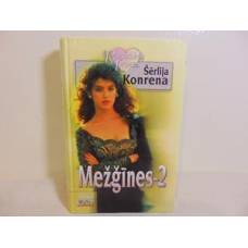 Mežģīnes 2